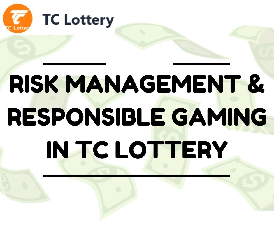 Responsible Gaming in TC Lottery